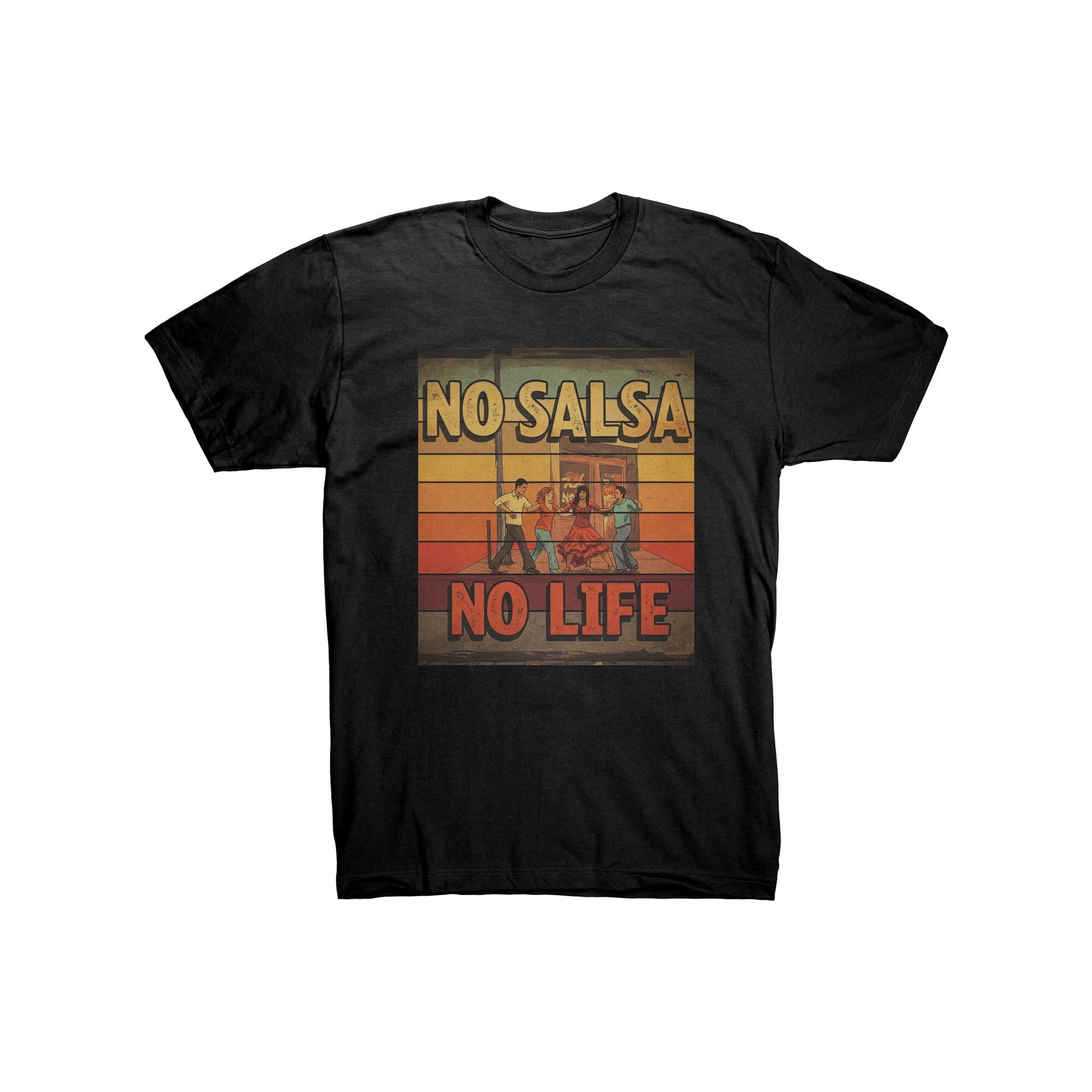 No Salsa No Life T-Shirt | Funny Salsa Dancer Gift | Retro Latin Dance Tee | Salsa Lover Shirt | Dance Gift for Women
