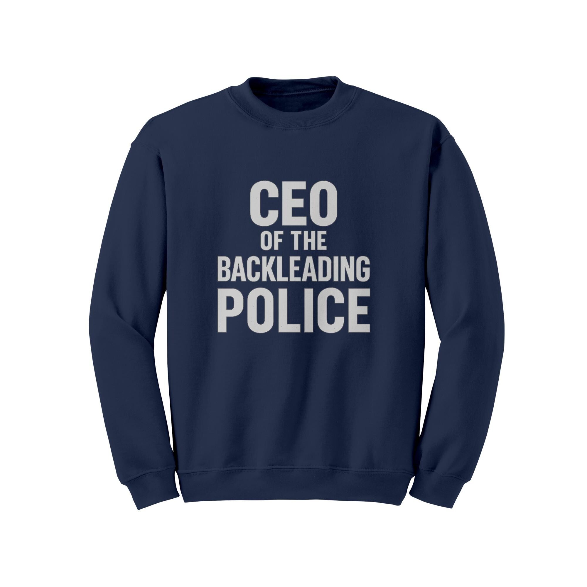 CEO Backleading Police Shirt | Funny Salsa Dancer Gift | Latin Dance Humor Sweatshirt | Dancer Inside Joke | Dance Gift Her