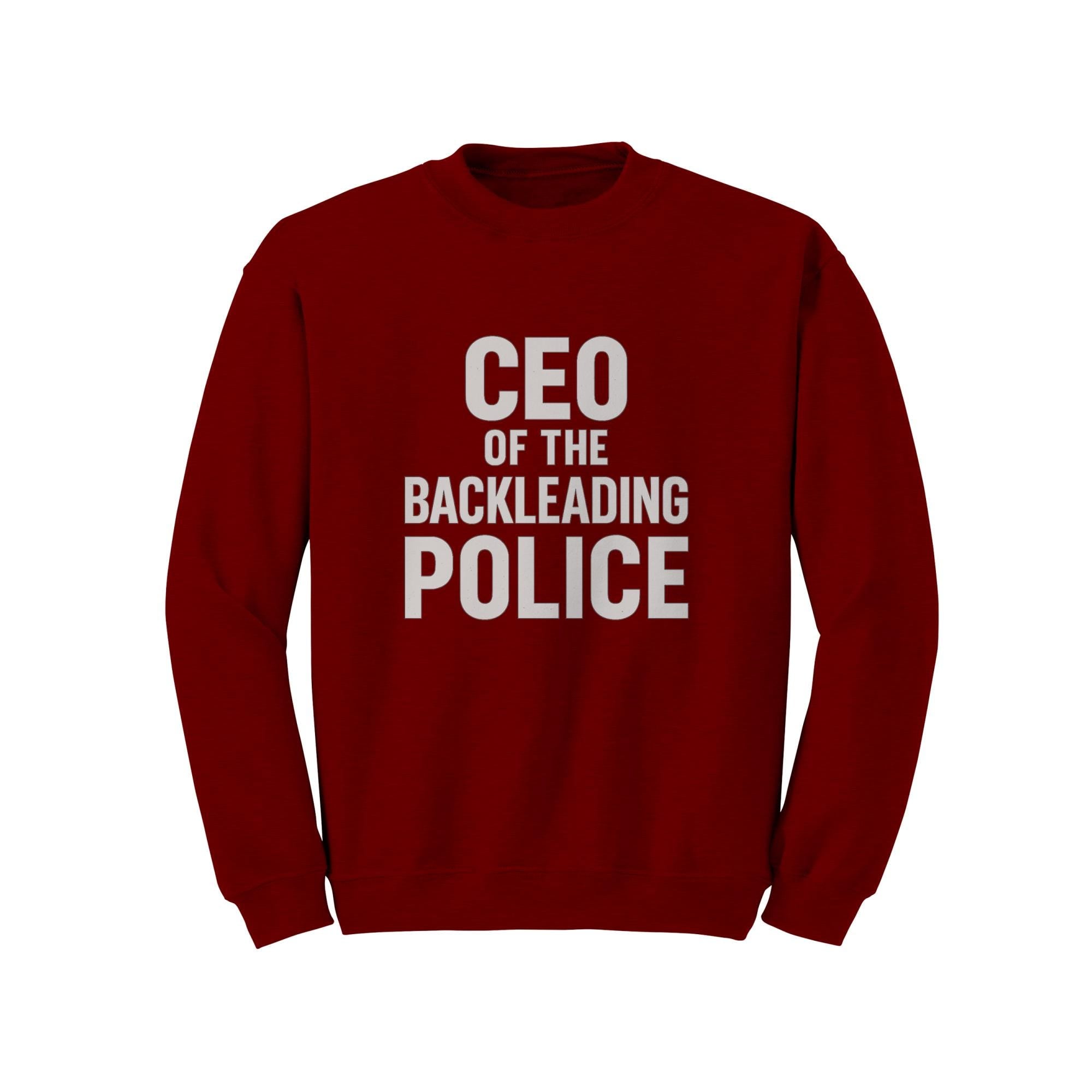 CEO Backleading Police Shirt | Funny Salsa Dancer Gift | Latin Dance Humor Sweatshirt | Dancer Inside Joke | Dance Gift Her