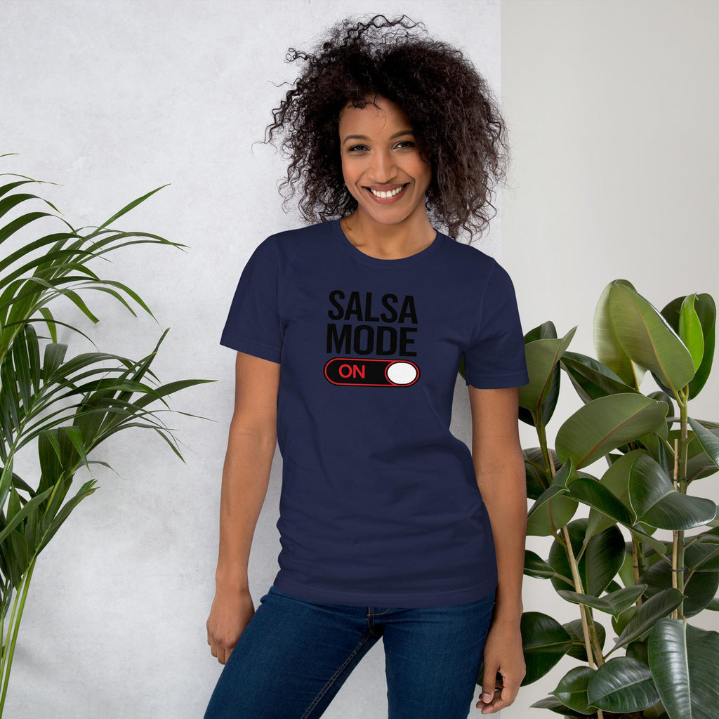 Salsa Mode ON T-Shirt | Bachata & Latin Dance Tee | Dancer Gift | Unisex Streetwear Dance Shirt