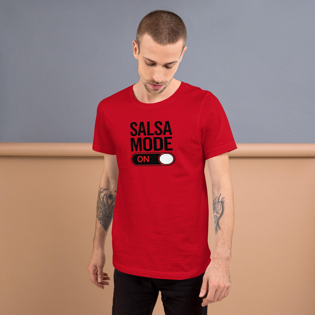 Salsa Mode ON T-Shirt | Bachata & Latin Dance Tee | Dancer Gift | Unisex Streetwear Dance Shirt