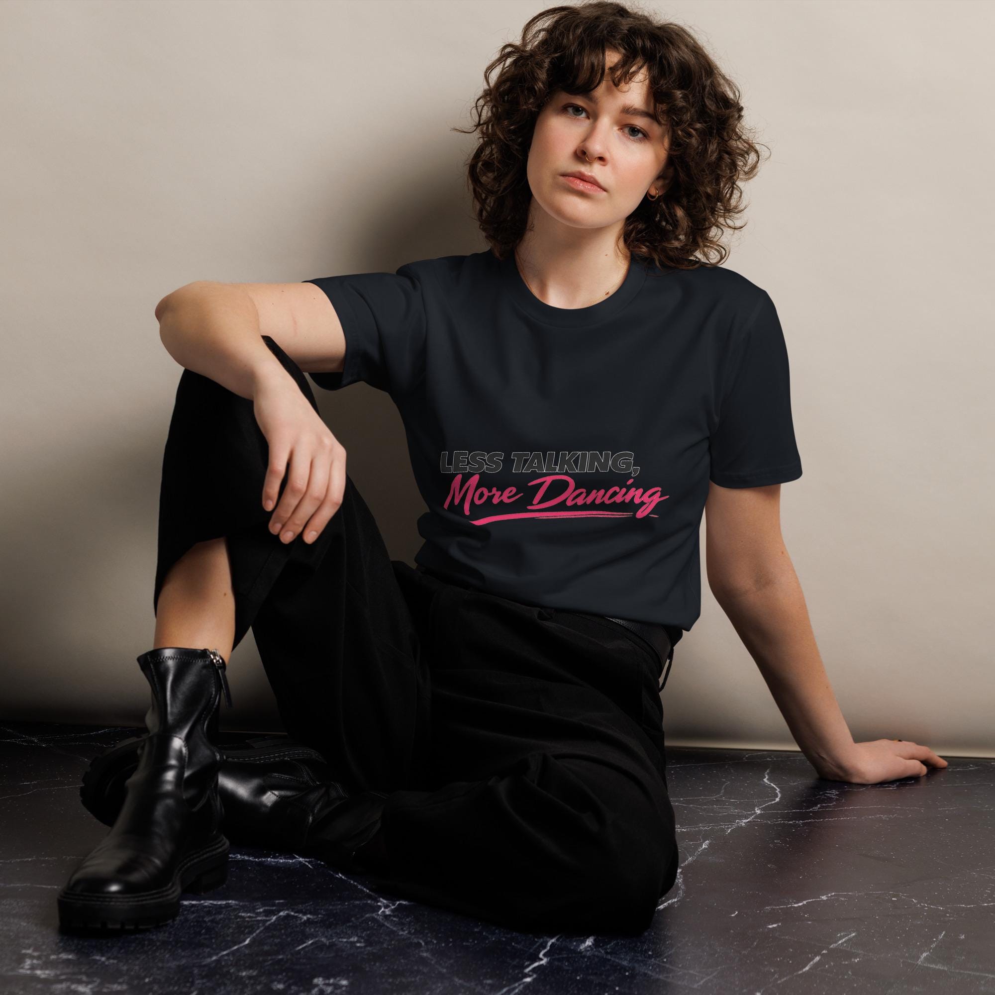 Less Talking More Dancing Shirt | Funny Dance Teacher Gift | Dance Mom Tee | Dancer Gift | Dance Lover Graphic T-Shirt