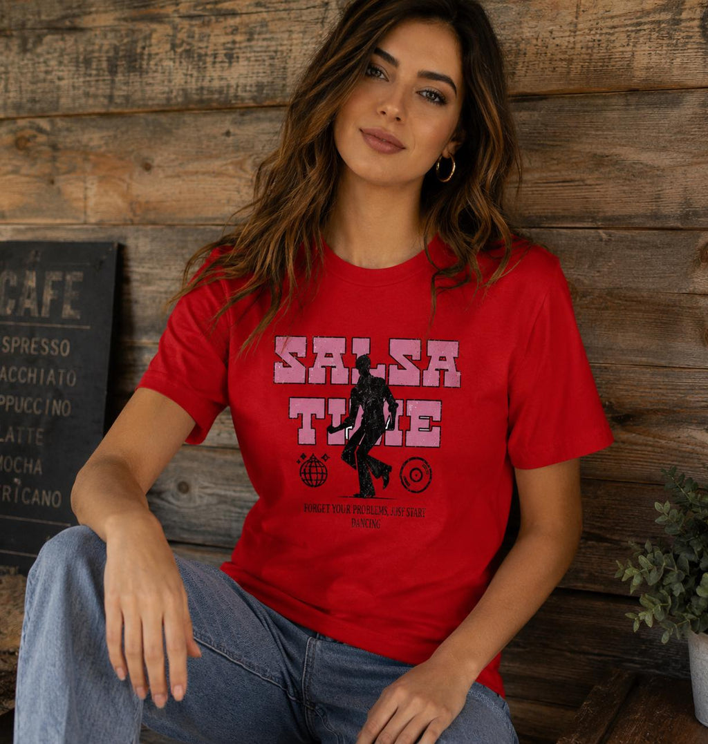 Salsa Time T-Shirt | Forget Problems Start Dancing | Salsa Dancer Gift for Her | Latin Dance Tee | Funny Salsa Gift Women