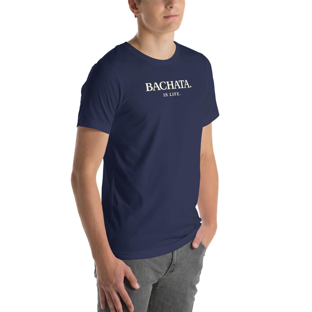 Bachata Is Life Shirt, Bachata Dancer T-Shirt, Latin Dance Apparel, Bachata Lover Gift, Minimalist Dance Shirt, Salsa Bachata Clothing