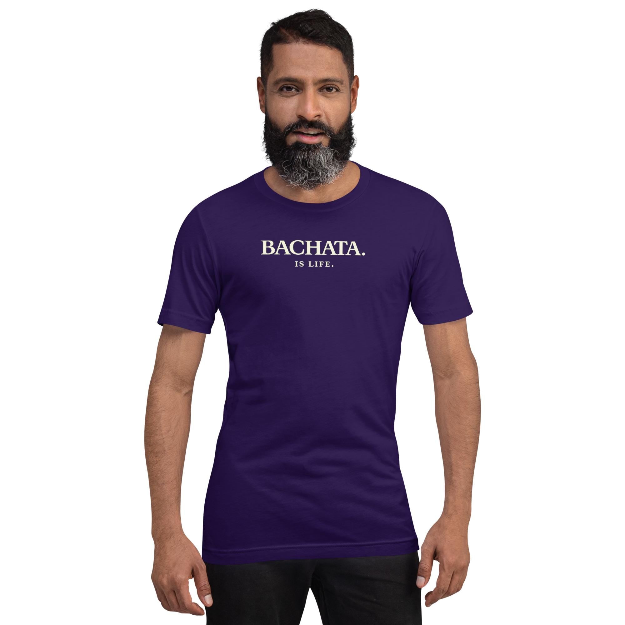 Bachata Is Life Shirt, Bachata Dancer T-Shirt, Latin Dance Apparel, Bachata Lover Gift, Minimalist Dance Shirt, Salsa Bachata Clothing